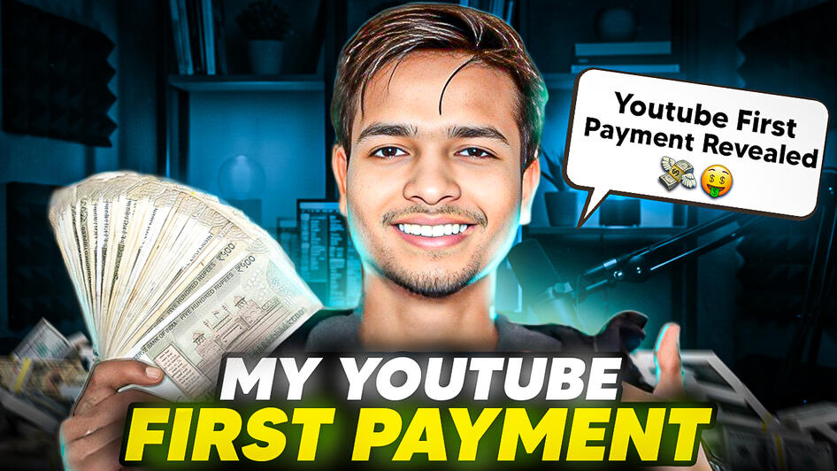My Youtube FIrst Payment